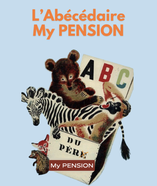 Abécédaire My PENSION xPER