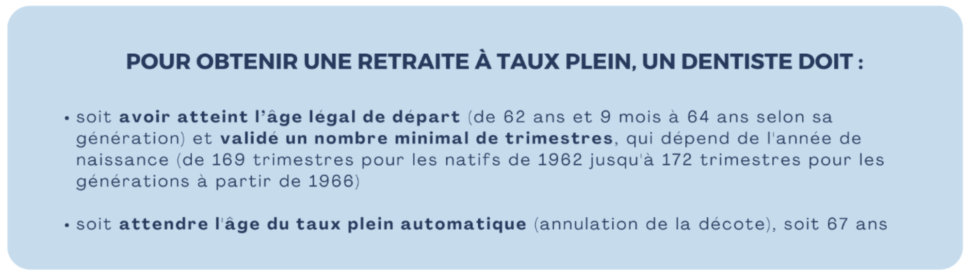 obtenir retraite taux plein dentiste