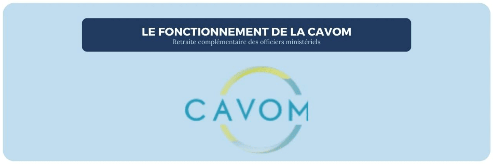  fonctionnement CAVOM officiers ministériels